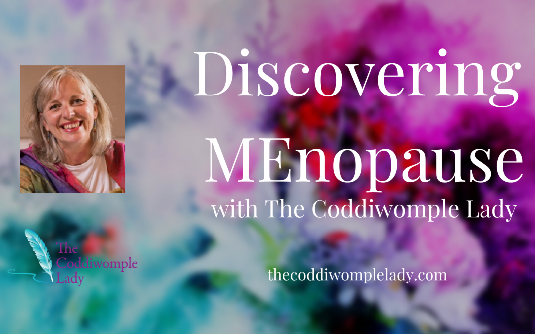 Part 4: Discovering MEnopause: Off to the GP I go!
