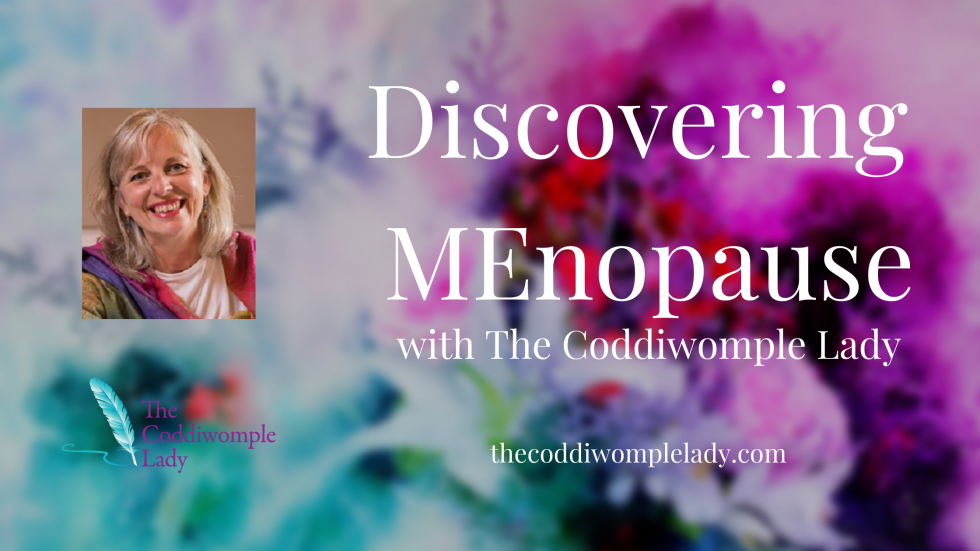 Discovering MEnopause Itchy skin The Coddiwomple Lady